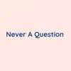 Songlorious - Never a Question - Single
